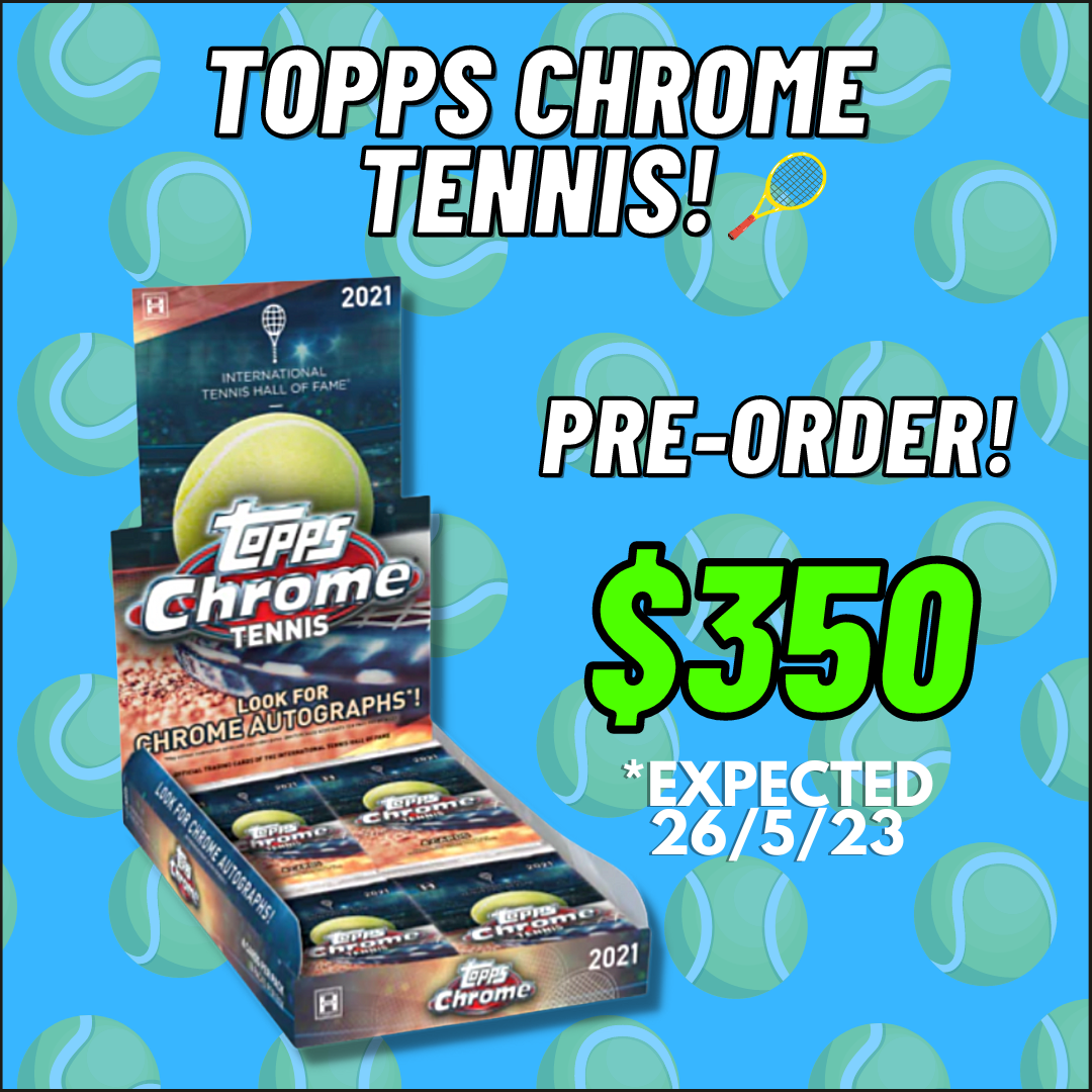 TOPPS CHROME TENNIS 2021! RGV Collectables